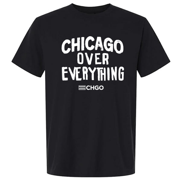 CHGO Chicago Over Everything Tee