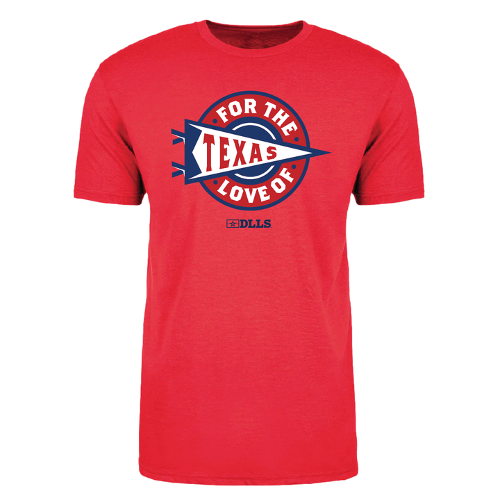 DLLS For The Love of Texas Tee