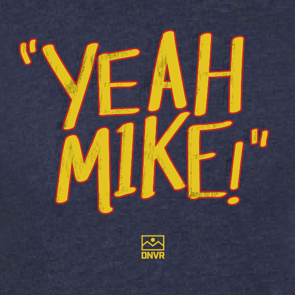 DNVR YEAH MIKE Tee